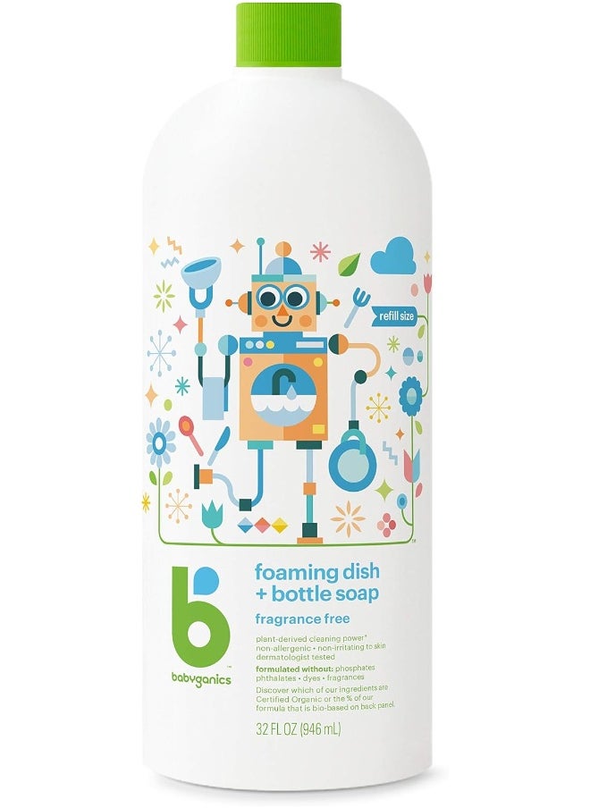 Babyganics Foaming Dish & Bottle Soap Refill, Fragrance Free, Plant-Derived Cleaning Power, Removes Dried Milk, 32 Fl Oz (Pack of 2), Packaging May Vary