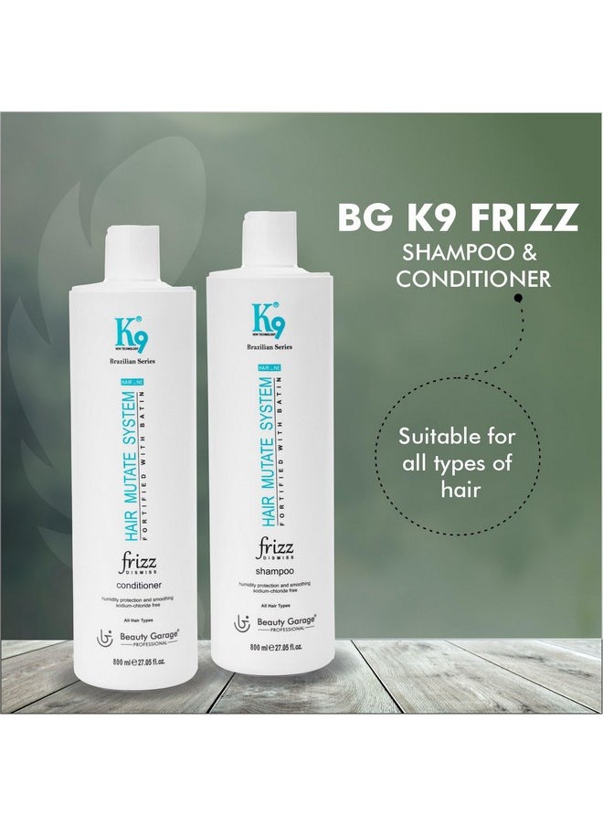 Beauty Garage K9 Frizz Dimiss (Shampoo & Conditioner) 800ml Pack