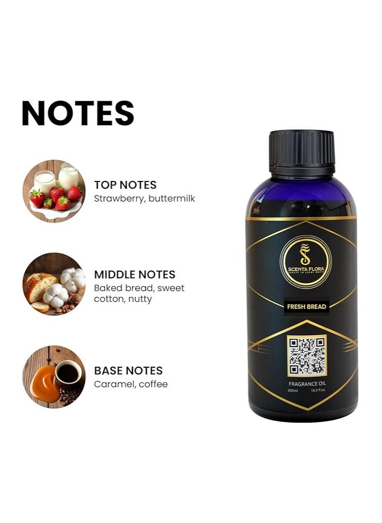 Fresh Bread Fragrance Oil for Scent Diffusers Aromatherapy 500ml | IFRA Certified | A Blend of Buttermilk, Baked Bread, and Coffee | Ideal for Coffee Shop, Pastry Shop, and Confectionery