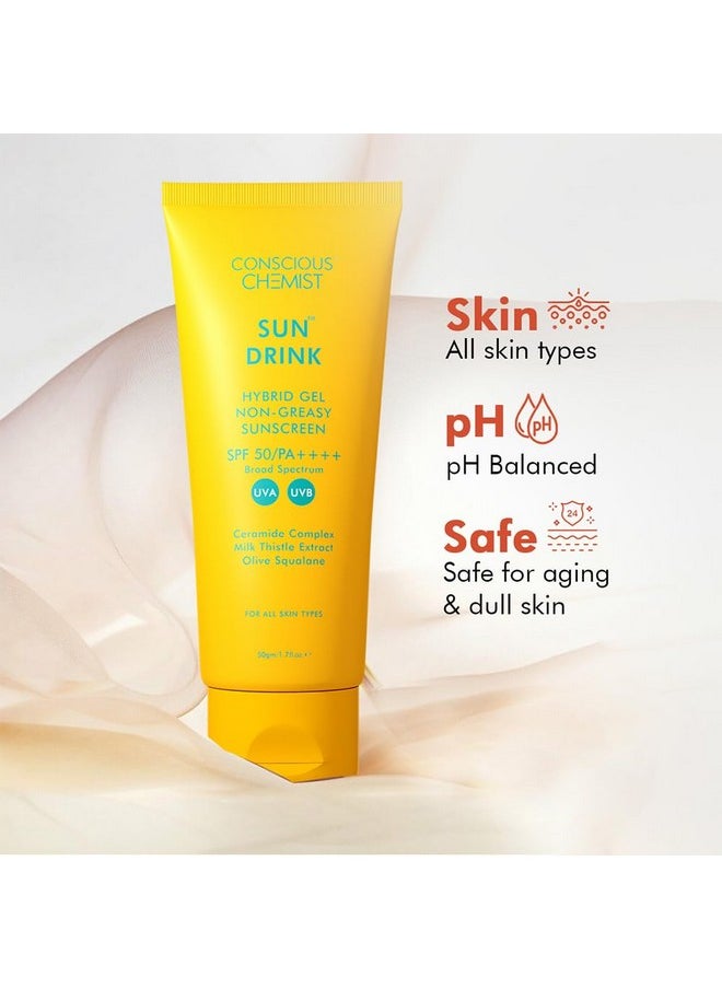 Conscious Chemist® Sunscreen SPF 50 PA++++ | 100g | Sunscreen for Oily Skin, Gel Sunscreen, Sunscreen with Ceramides, Milk Thistle Extract & Olive Squalane, Lightweight, All Skin Types - Sun Drink