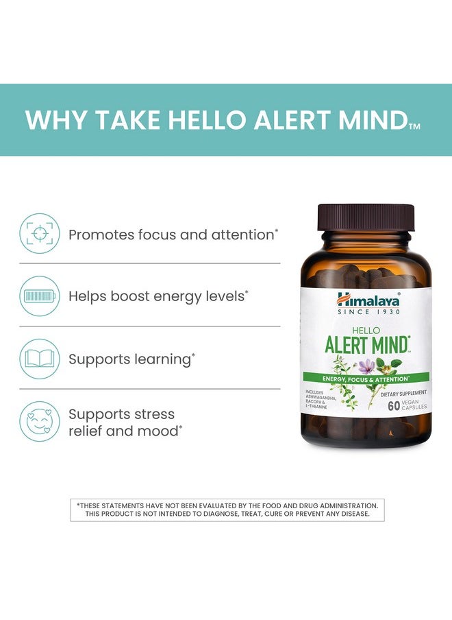 Himalaya Hello Alert Mind With Ashwagandha, Bacopa, L-Theanine, Vitamin B6 & B12, For Energy, Focus & Attention, Vegan, Gluten Free, 60 Capsules