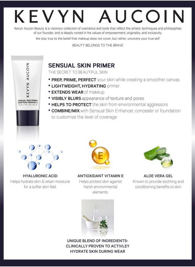Sensual Skin Primer: Lightweight, Long Lasting, Creamy, Hydrates, Smooths, Fills in Pores and Fine Lines Create a smooth canvas for any look. Your makeup will last longer.