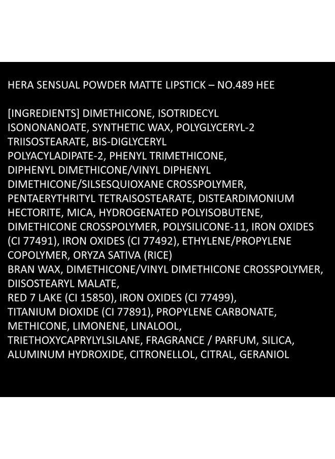 Sensual Powder Matte Lipstick #489 HEE | Comfort and Soft Velvet Finish for Daily Use, Long-lasting, Hydrating & Moisturing, Korean Makeup, 0.11 oz. (3g)
