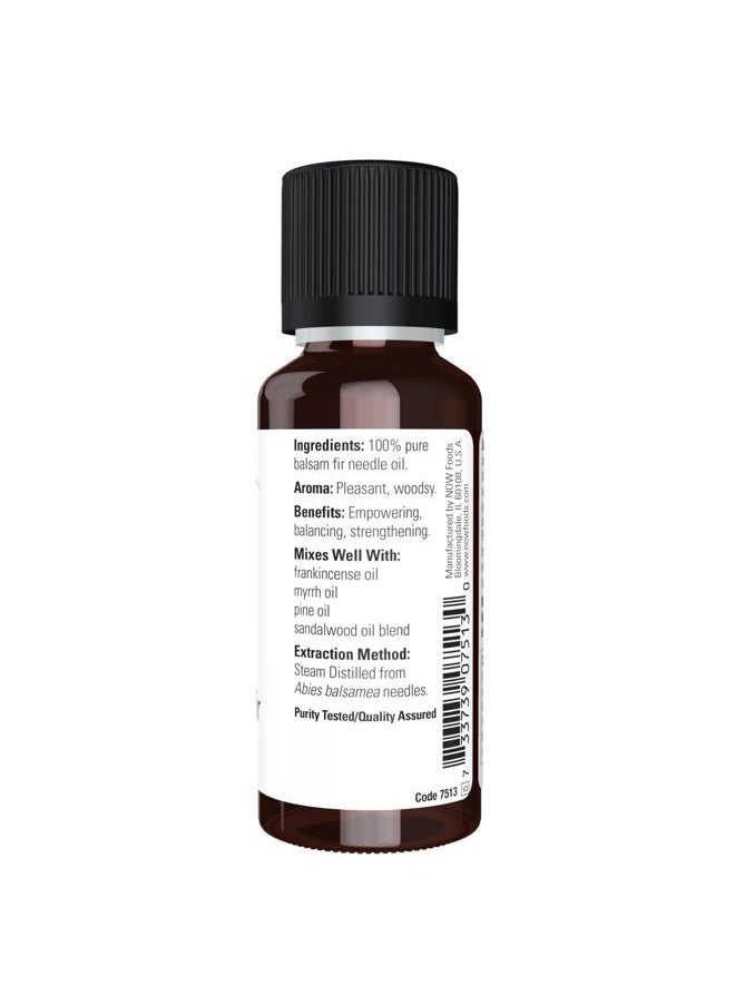 NOW Essential Oils, Balsam Fir Needle Oil, Woodsy Aromatherapy Scent, Steam Distilled, 100% Pure, Vegan, Child Resistant Cap, 1-Ounce