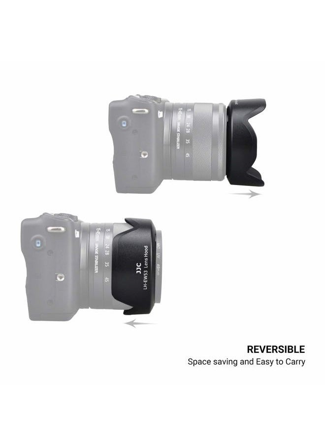 Reversible Lens Hood for Canon EF-M 15-45mm F3.5-6.3 is STM and RF-S 18-45mm F4.5-6.3 is STM Lens on EOS R100 R50 R10 R7 M50 M6 Mark II M200 M100 M50 Mark II, Replace Canon EW-53 Lens Hood
