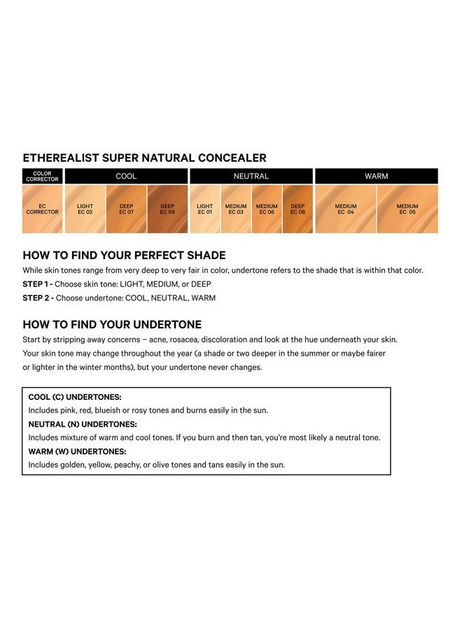 The Etherealist Super Natural Concealer, EC 09 (Deep) shade: Weightless corrector, multi-use and highlights. Makeup artist go to that blurs imperfections for a flawless finish.