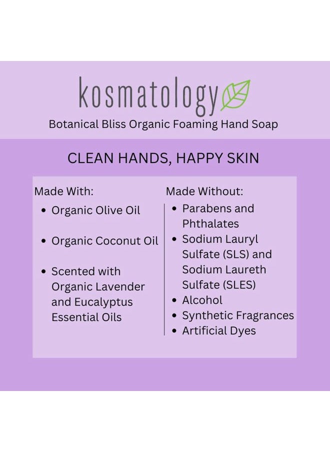 ® Botanical Bliss (Lavender-Eucalyptus) Organic Foaming Hand Soap | Moisturizing Hand Wash | Clean Ingredients, Infused with Essential Oils | 8.5 fl oz