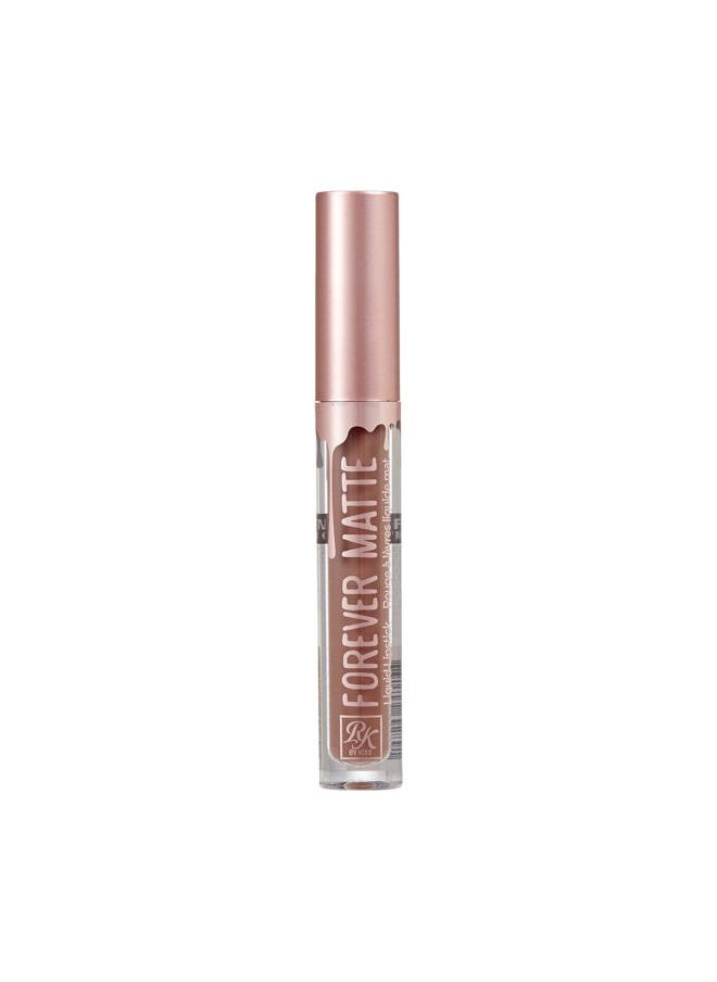 Forever Matte Liquid Lipstick - RFML05 (I'm Chic)