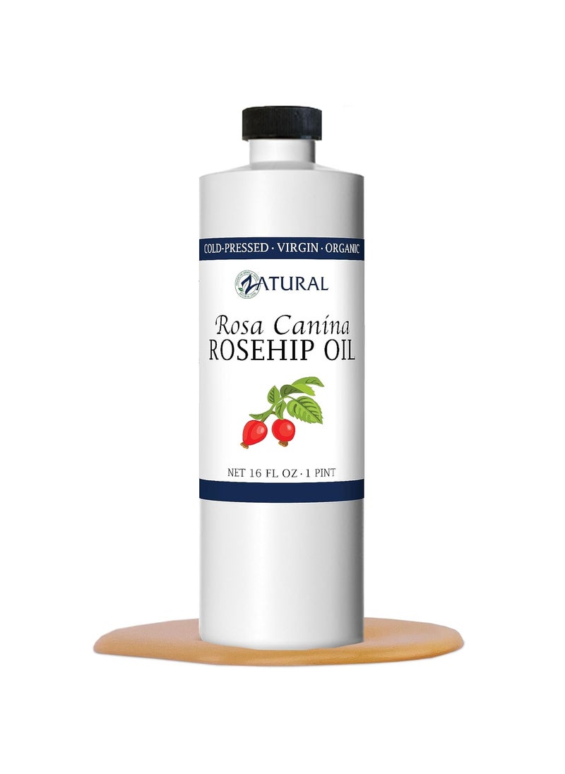 Zatural ROSA CANINA  Organic Rosehip Oil for Face Nails Hair and Skin  Cold Pressed Rose Hip Oil 16 oz