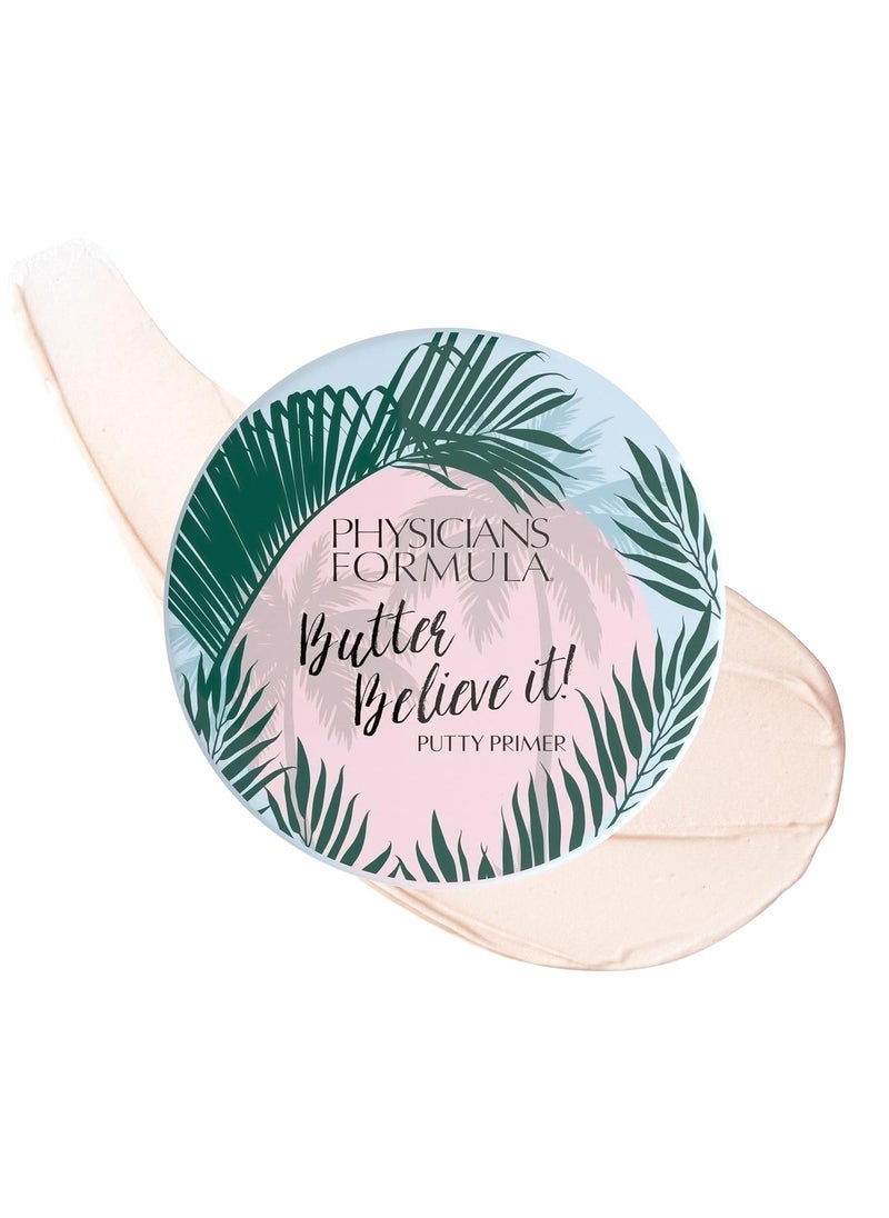 Physicians Formula Butter Believe It Putty Primer Creamy SkinPerfecting Minimizes Pores  Dermatologist Tested Clinicially Tested
