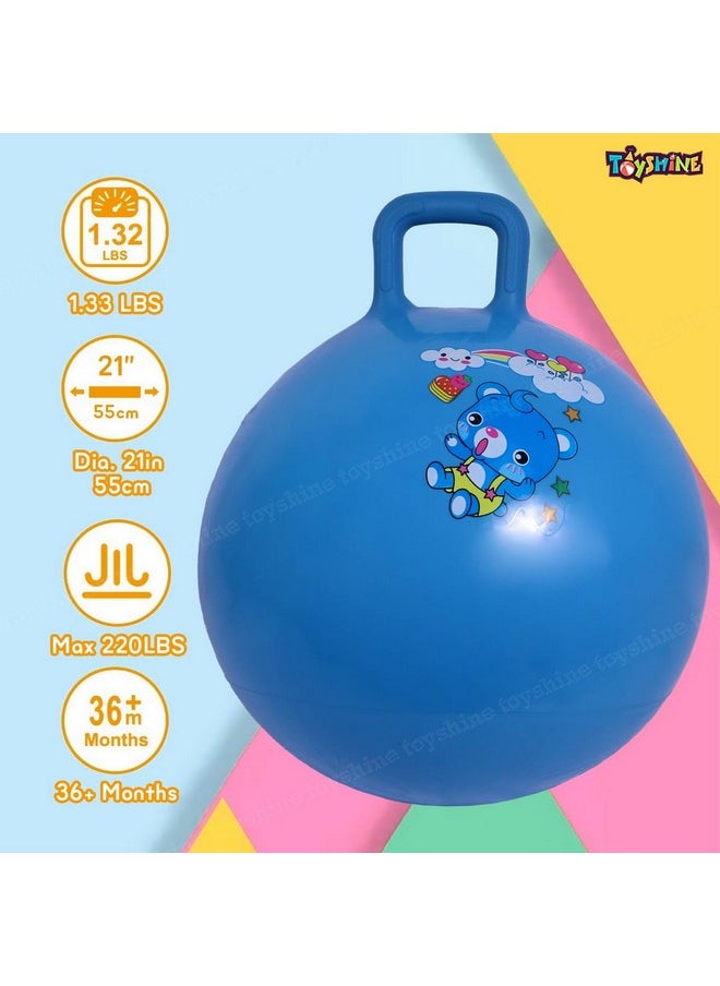 Toyshine Hopper Ball 55cm for Kids Ages: 5+ Inflatable Hopping Balls Jumping Therapy Ball Toys Sit and Bounce Ball with Handle - Blue
