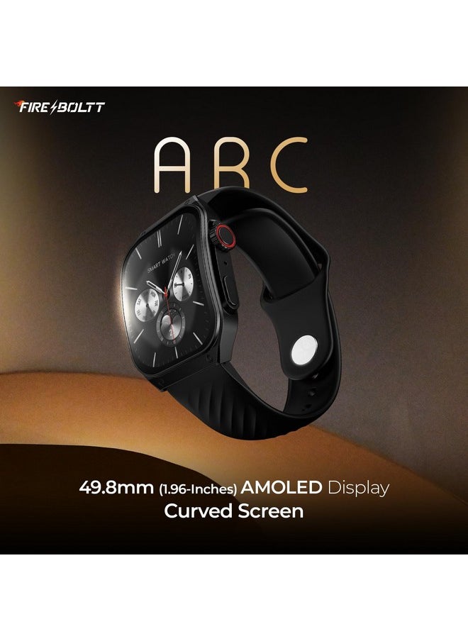 Fire-Boltt ARC 49.8mm (1.96 inch) AMOLED Always On Curved Display Smart Watch, Bluetooth Calling, Wireless Charging, 100+ Sports Modes, Water-Resistant 100+ Cloud Watch Faces (Black)