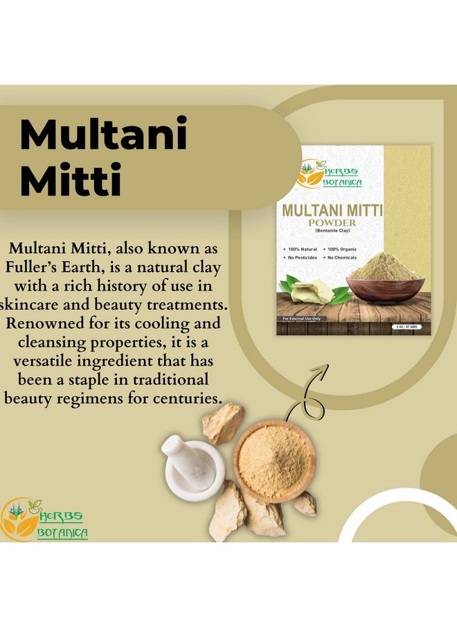 Herbs Botanica Multani Mitti Powder Earth Clay Mask 100% Pure Bentonite and Kaolin Clay for Skin Care, Indian Healing and Deep Cleansing - 2 oz Kaolin Clay Indian Deep Pure Grade Cleansing