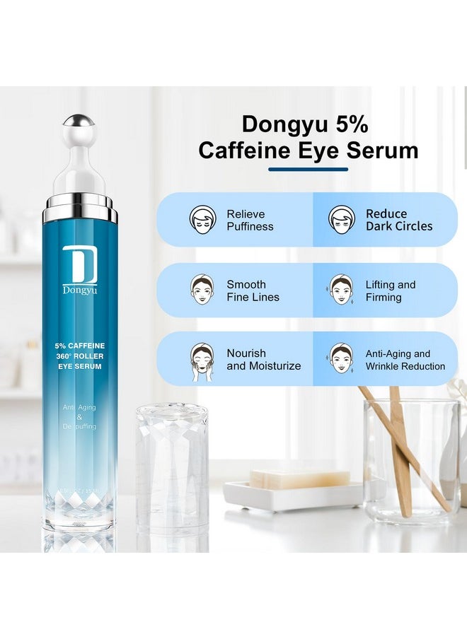 Dongyu Caffeine Eye Cream for Dark Circles: Under Eye Serum for Puffiness Bags Daily Care before Dates Parties Women Men