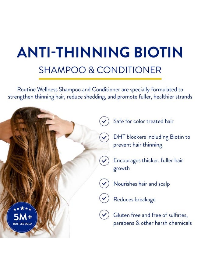 Routine Wellness Anti-Thinning Shampoo and Conditioner Set for Thinning Hair - Biotin DHT Blocker Women & Men - Color Safe Shampoo for Hair Loss & Healthier Growth - Coconut & Vanilla (Pack of 2)