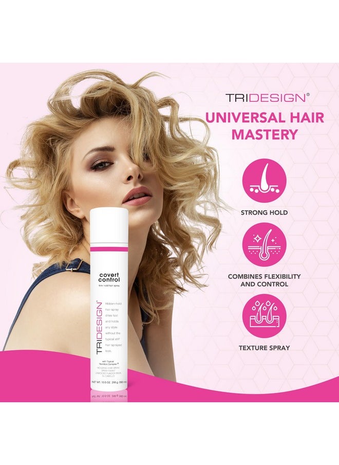 TRI Design Covert Control - Fast-Drying Hairspray for Women and Men, Strong Hold and Hair Setting, Provides Hidden Control, 10.5 Oz