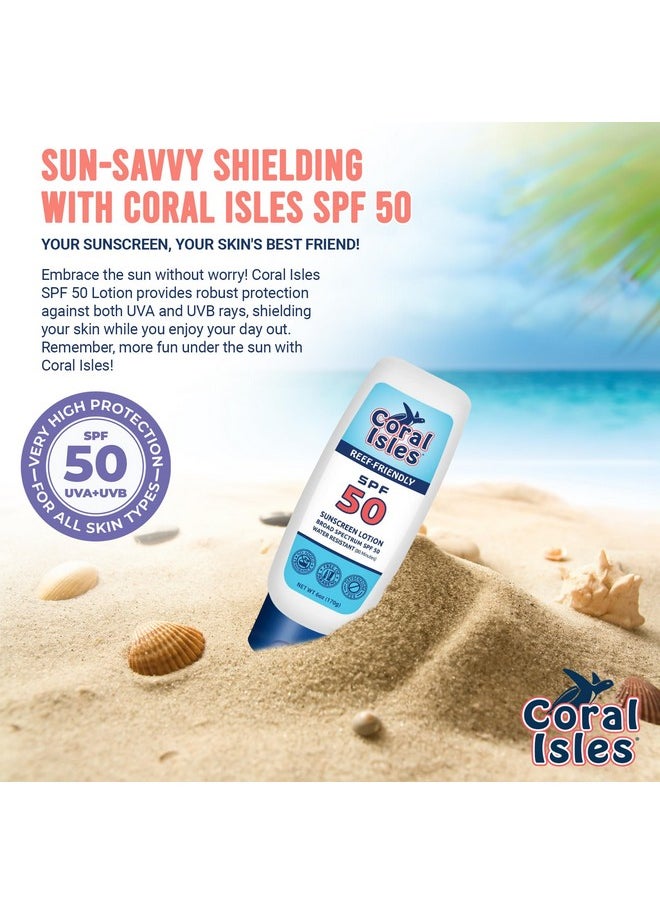 Coral Isles Sunscreen SPF 50 | Hawaii Compliant as Reef Safe | Octinoxate & Oxybenzone Free | Broad Spectrum UVA/UVB Protection | Water Resistant 80 Min. | Fragrance Free | 6 Fl Oz Lotion