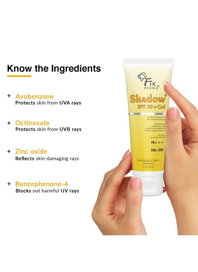 Fixderma Shadow Sunscreen SPF 30+ Gel PA+++ | Sunscreen for Oily Skin | Sun Screen Protector SPF 30 | Sunscreen for Body & Face | UVA & UVB Protection | Sunscreen for Women & Men - 75gm (Pack of 2)