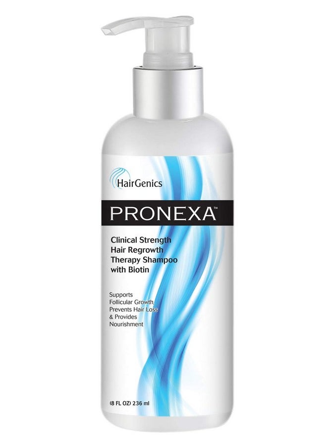 Hairgenics Pronexa Clinical Strength Hair Growth & Regrowth Therapy Hair Loss Shampoo With Biotin, Collagen, and DHT Blockers for Thinning Hair, 8 fl. oz.