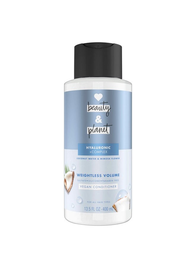 Love Beauty and Planet Weightless Volume Conditioner with Hylauronic acid Coconut Water & Mimosa Flower for Thin and Fine Hair Care 13.5 oz