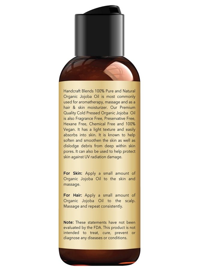 Handcraft Blends USDA Organic Jojoba Oil - 4 Fl Oz - 100% Pure and Natural - Premium Grade Oil for Skin and Hair - Anti-Aging Oil - Cold-Pressed and Hexane-Free