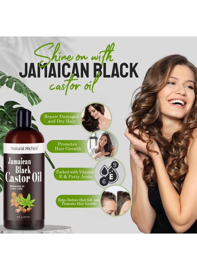Natural Riches Jamaican Black Castor Oil Pure Organic Cold Pressed for Hair Growth Skin Care for Dry Skin Conditioning Eyebrows Eyelashes Scalp and Nail Moisturizes & Repairs 16fl.oz.