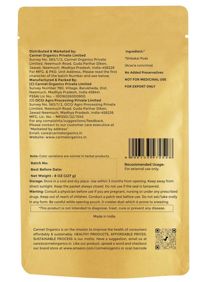 CARMEL ORGANICS Shikakai Powder 8 Ounce or 227 Grams | Natural Hair Care Cleansing & Conditioning | No Added Preservatives | Acacia concinna Powder