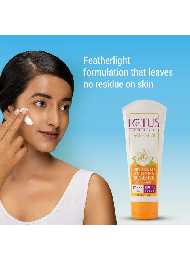Lotus Herbals Safe Sun Dry-Touch Whitening Sunblock | Matte Texture | SPF 40 | PA+++ | Preservative Free | 50g