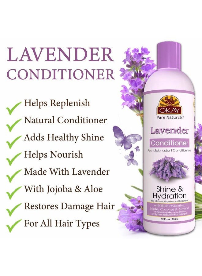 Lavender Shine&Hydration Conditioner Helps Replenish,Nourish and Hydrate Hair Sulfate,Silicone,Paraben Free For All Hair Types and Textures Made in USA 12oz (OKAY-LAVC12)