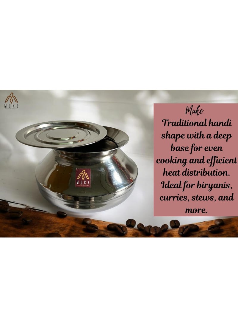 MUKE Stainless Steel Handi degchi with Lid bhgona Milk Pot/Handi for Home and Kitchen Cooking(Pongal Handi) 2.5liter