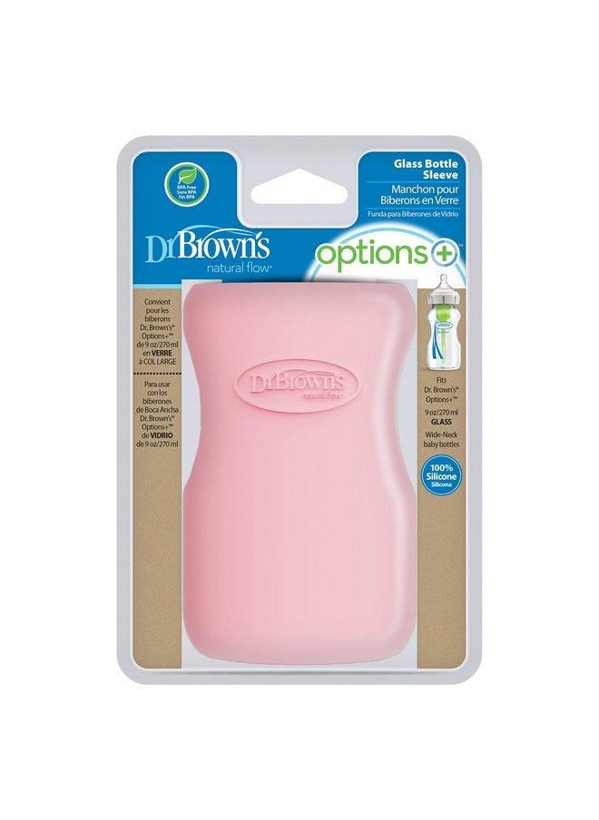 Dr. Brown's Natural Flow Options+ Glass Baby Bottle Sleeves,100% Silicone,9 oz,Wide-Neck,Pink