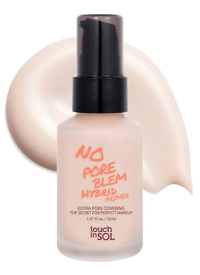 TOUCH IN SOL No Poreblem Hybrid Primer - Extra Pore Covering - 24/7 Matt Finish Sebum and Shine Control - with Vitamin C & E and Green Tea Extracts For Smooths Skin, 1.01 fl.oz.