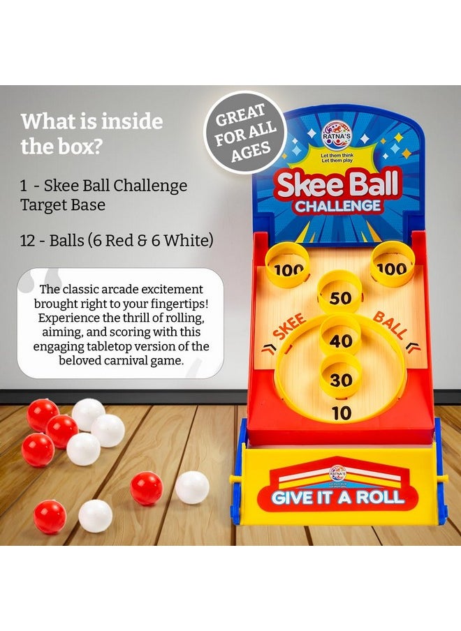 Ratna's Skee Ball Challenge Classic Arcade Board Game Tabletop Fun for Kids & Adults 5+ Years