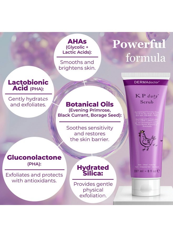 DERMAdoctor KP Bump Eraser Body Scrub Dermatologist Formulated Exfoliant | Keratosis Pilaris Treatment For Dry And Bumpy Skin 10% AHAs + PHAs - 8 oz