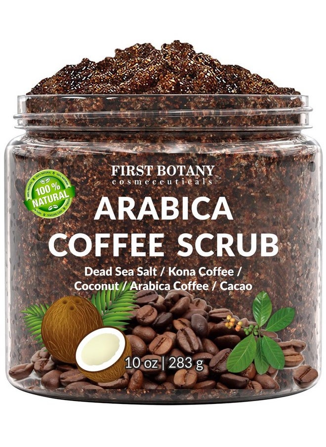 100% Natural Arabica Coffee Scrub with Organic Coffee & Shea Butter - Best body scrub 10 oz
