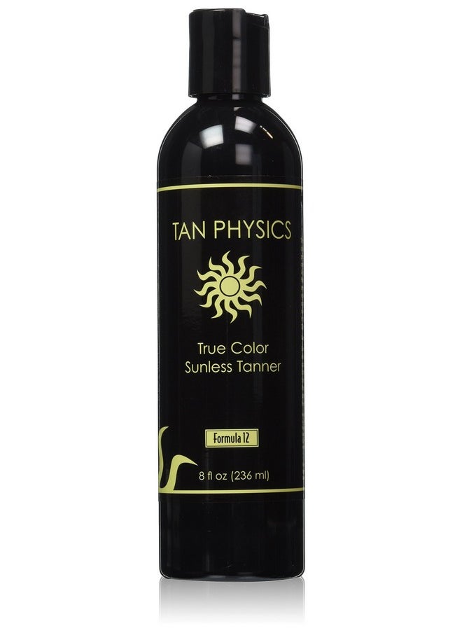 Tan Physics True Color Sunless Tanner 8 fl oz
