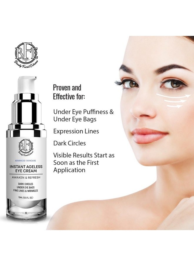 Instant Ageless Eye Cream - Reduces Under Eye Puffiness. Lift Technology to Tighten & Firm Sagging Skin Around Eyes. Works within Seconds. Smooths Away Fine Lines & Wrinkles for Men & Women.