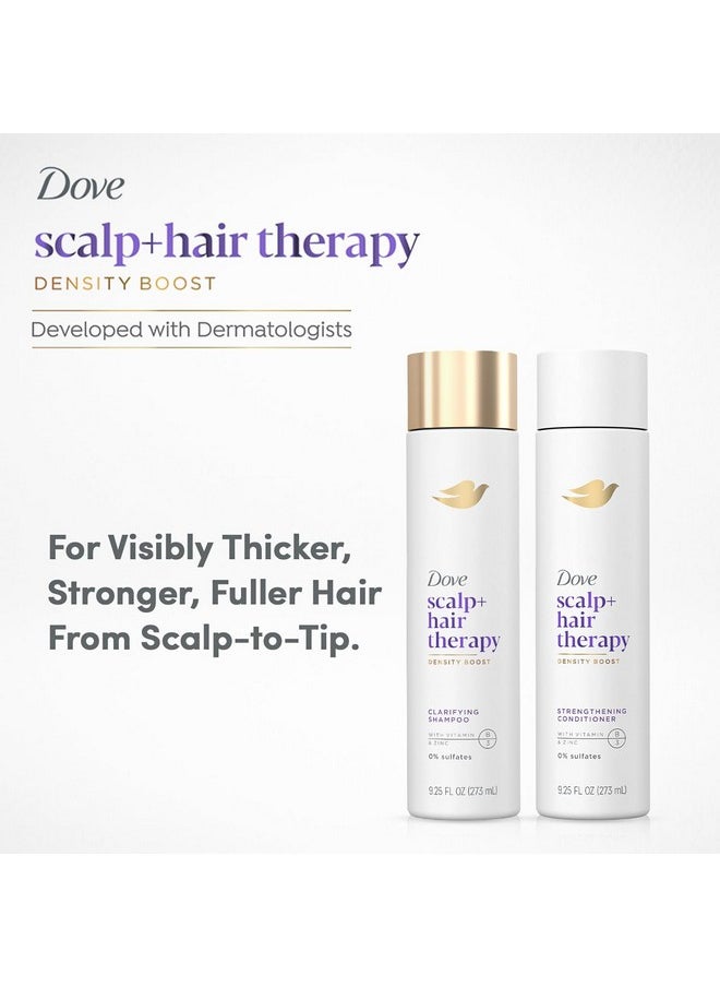 Dove Scalp + Hair Therapy Set - Density Boost Clarifying Shampoo and Strengthening Conditioner with Vitamins B3 & E, Zinc & Peptides, 9.25 Oz Ea (2 Piece Set)