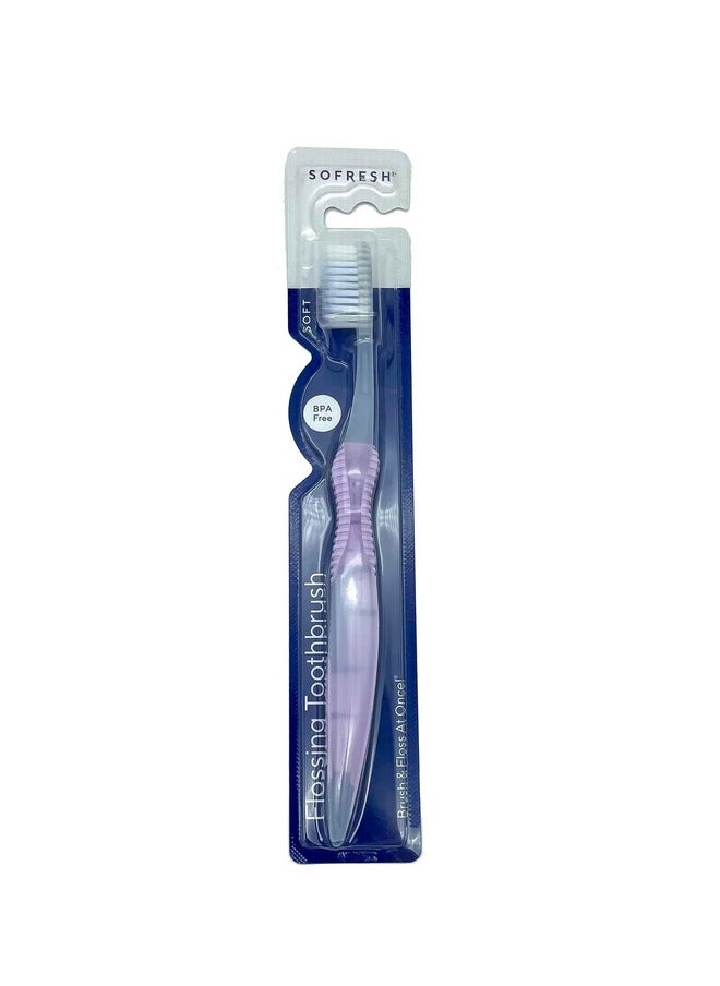 One Sofresh Flossing Toothbrush Soft Full Size Assorted Colors