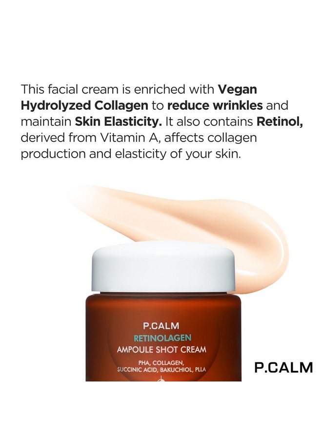 P.CALM Retinolagen Ampoule Shot Cream 60ml | Vegan Pore Tightening Facial Moiturizer with Retinol, Vegan Collagen, PHA, Bakuchiol for Sensitive Skin | Korean Skincare