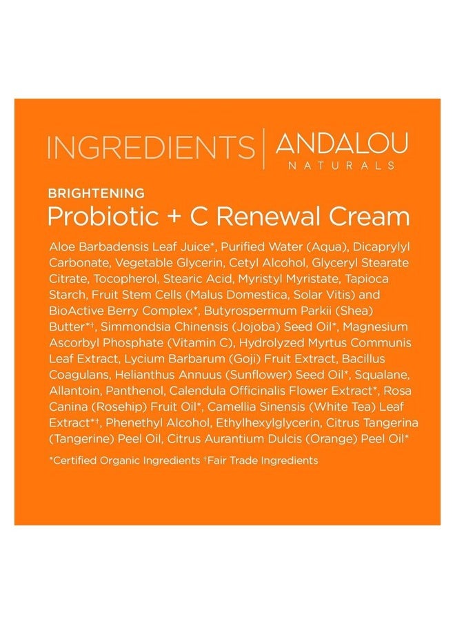 Andalou Naturals Probiotic + C Renewal Cream, Probiotic Plus, C, Ivory, Probiotic Plus C, 1.7 Oz