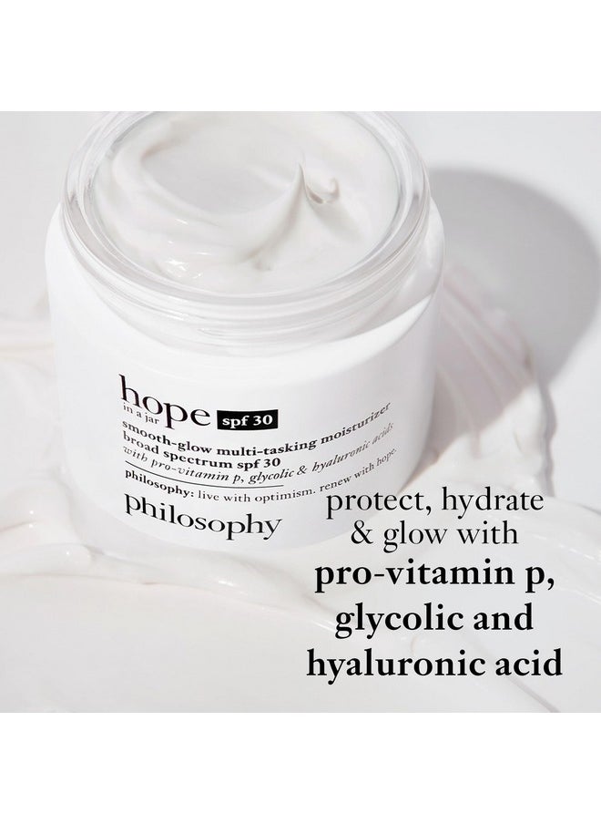 philosophy hope in a jar smooth-glow multi-tasking face moisturizer + spf 30 - with pro-vitamin P, glycolic acid & hyaluronic acid - provides deep & long-lasting hydration - 2 fl oz.