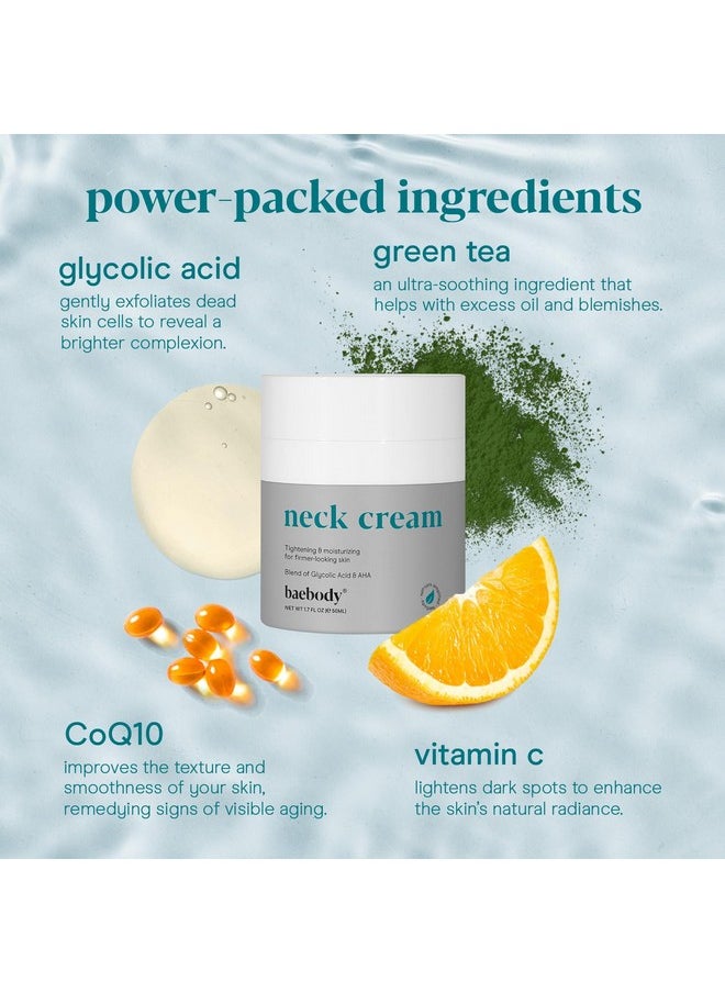 Baebody Firming Neck Cream with AHAs, CoQ10, Glycolic Acid, Green Tea for Sagging Skin, Fine Lines, Wrinkles, 1.7 Fl Oz