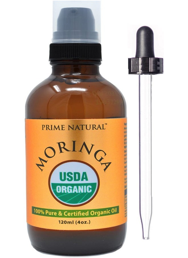 PRIME NATURAL Organic Moringa Oil USDA Certified, 100% Pure, Cold Pressed, Virgin, Unrefined Oil (4oz /120ml) - Joints, Skin, Face, Body & Hair - Vegan - Food Grade - Natural Moisturizer