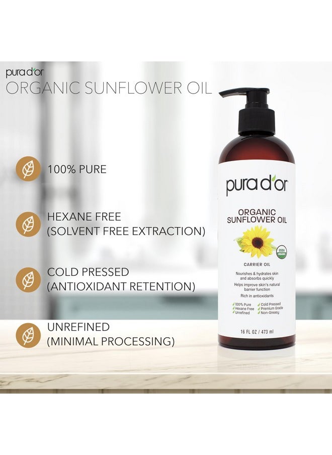 PURA D'OR 16 Oz ORGANIC Sunflower Seed Oil - 100% Pure & Natural USDA Certified Cold Pressed Carrier Oil For DIY Beauty - Unscented, Hexane Free Liquid Moisturizer - Face Skin & Hair - Men & Women