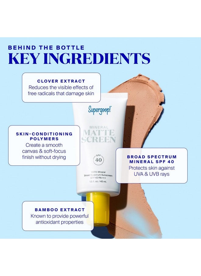 Supergoop! Mineral Mattescreen (SPF 40) - 45 mL - 100% Mineral, Oil-Free Broad Spectrum Sunscreen - Smooths Skin’s Appearance, Minimizes Pores & Controls Shine - Water & Sweat Resistant