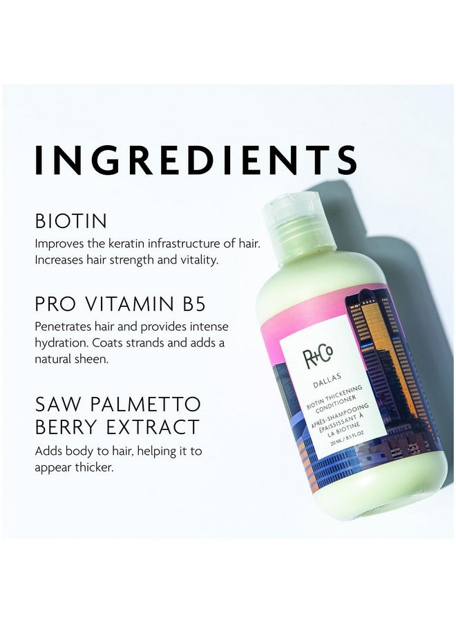 R+Co Dallas Biotin Thickening Conditioner 251 ml / 8.5 oz