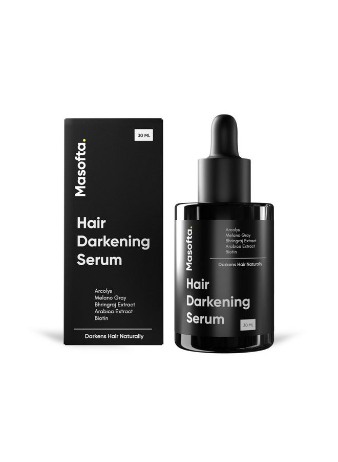 Masofta Anti Grey Hair Darkening Serum with Arcolys, Melano Gray, Biotin & Bhringraj For controlling Hair & Beard Greying, & Promoting Shinier Hair, For Both Men & Women, 30ML