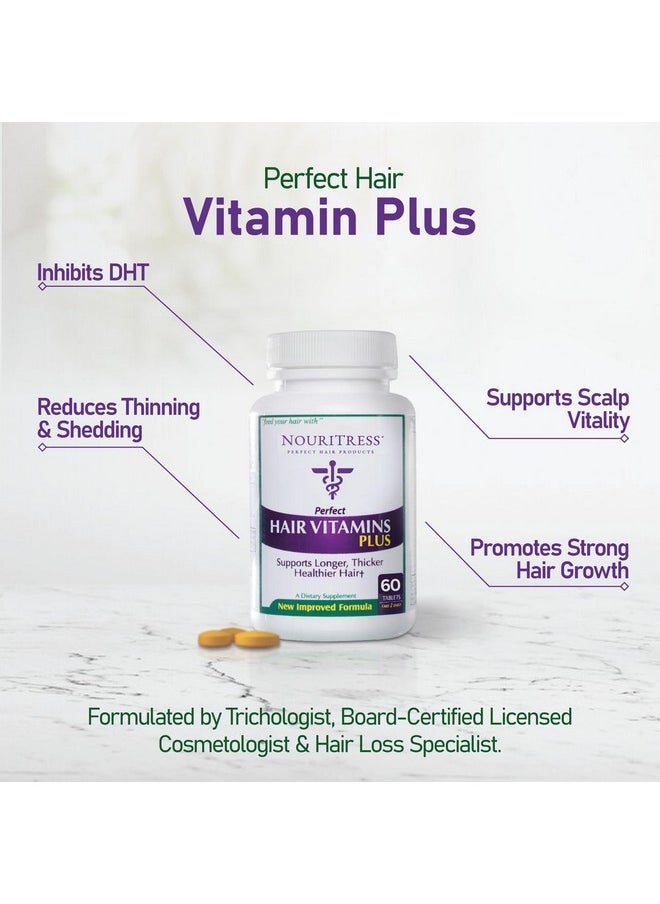 NouriTress Perfect Hair Vitamins Plus - 60 tabs | Hair Growth Supplements | DHT Blocker Proprietary Formula | Professional Salon Strength | 1 Month Supply | Dermatologist Recommended
