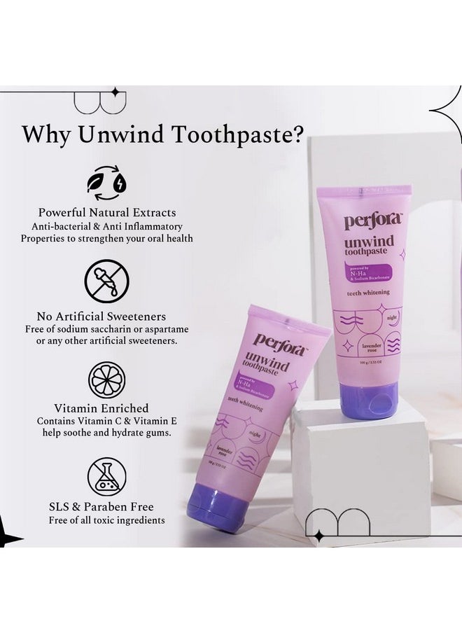 Perfora Unwind Toothpaste - Lavender Rose, 300g (3 x 100g) |Teeth Whitening & Superior Cleaning | SLS & Fluoride Free Tooth Paste | N-Ha For Teeth Remineralisation |Healthy Gums & Complete Dental Care